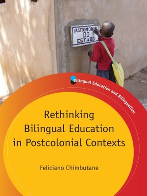 cover image of Rethinking Bilingual Education in Postcolonial Contexts